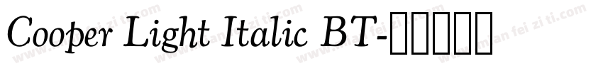 Cooper Light Italic BT字体转换